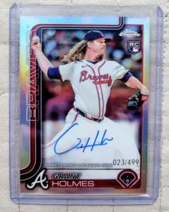 topps chrome 2025 grant holmes 499限定AUTO