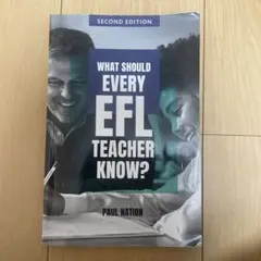 What Should Every EFL Teacher Know? 2