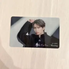 なにわ男子　藤原丈一郎　Make Up Day/Missing クリアソロカード
