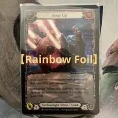 【Rainbow Foil】Soup Up(R)