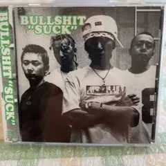 BULLSHIT/\"SUCK\"