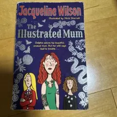 洋書 The Illustrated Mum Jacqueline Wilson