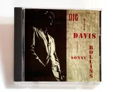DIG MILES DAVIS featuring SONNY ROLLINS