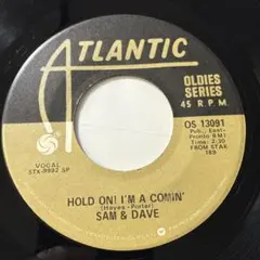 Sam & Dave - Hold On! I'm A Comin' ☆7″