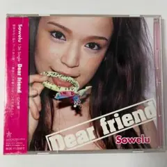 Sowelu / Dear friend