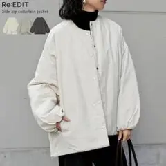 【美品】Re:EDIT オーバーサイズサイドジップノーカラー中綿ジャケットSC