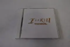 ZI:KILL TOMORROW... CD