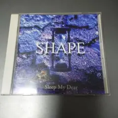 Sleep My Dear アルバム SHAPE 初回限定盤