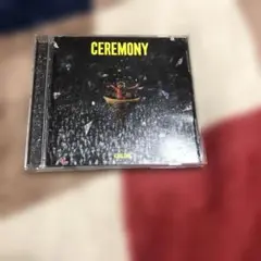 ceremony 邦楽