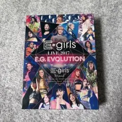 E-girls/LIVE 2017～E.G.EVOLUTION～〈3枚組〉