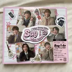 Say I do/Tokyo Crazy Night 通常盤