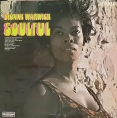 【加LP デイオンヌ•ワーウィック DIONNE WARWICK SOULFUL