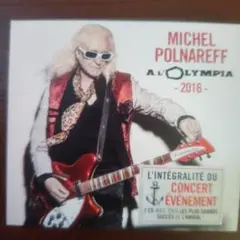 廃盤　ミッシェル・ポルナレフ「Olympia 2016」3CD Olympia 2016 (3CD)(Deluxe Edition)(限定盤） : Michel
