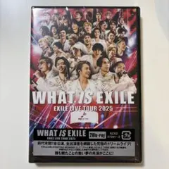 EXILE LIVE TOUR 2025 “WHAT IS EXILE” DVD