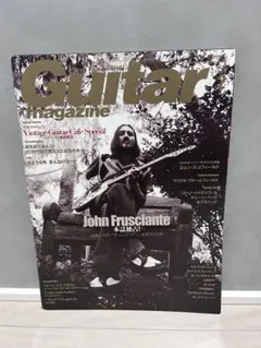 Guitar magazine 2009年2月号 ジョン・フルシアンテ