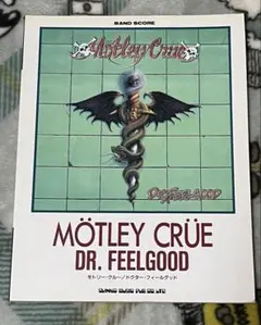MÖTLEY CRÜE DR. FEELGOOD バンドスコア - メルカリ