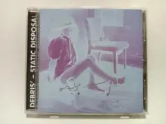 DEBRIS' / Static Disposal