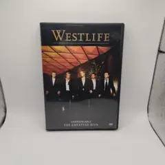 ウエストライフ/グレイテスト・ヒッツ～アンブレイカブル