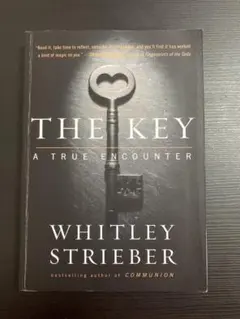 The Key True Encounter Whitley Strieber