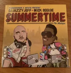 DJ Jazzy Jeff + Mick Boogie - Summertime