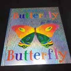 Butterfly, Butterfly 洋書 絵本 しかけ絵本 バタフライ
