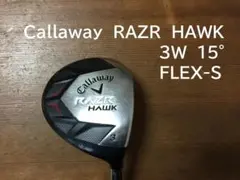 名器　Callaway　RAZR　HAWK　3W　FLEX-S