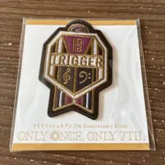 TRIGGER 7th Anniversary Event ピンバッジ