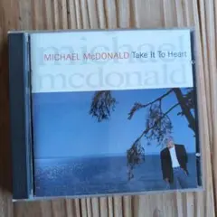 MICHAEL McDONALD Take It To Heart