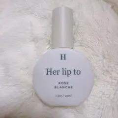 Her lip to ROSE BLANCHE 45ml