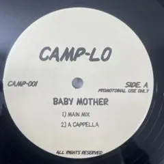 Camp Lo – Baby Mother【USプロモ】