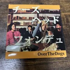 OverTheDogs チーズヘッドフォンデュ CD+DVD