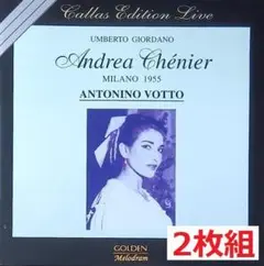 ヴォットー＆カラス アンドレア・シェニエ 2CD