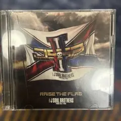 三代目J SOUL BROTHERS RAISE THE FLAG 2枚組CD