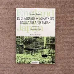 In Comparison:Essays on England andJapan