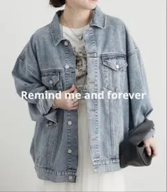 Remind me and forever ヴィンテージライクBIGジャケット