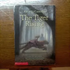 The Tiger Rising Kate DiCamillo 洋書