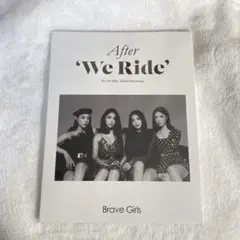 Brave Girls 'We Ride' アルバム　新品未開封