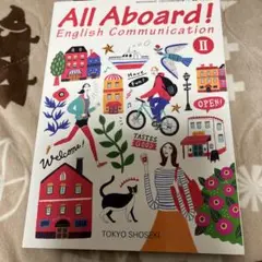 All Aboard! English Communication II