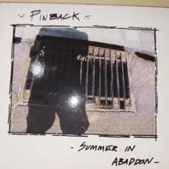 Pinback / Summer in Abaddon 国内盤CD