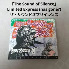 「The Sound of Silence」Limited Express