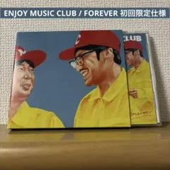 ENJOY MUSIC CLUB / FOREVER 初回限定仕様