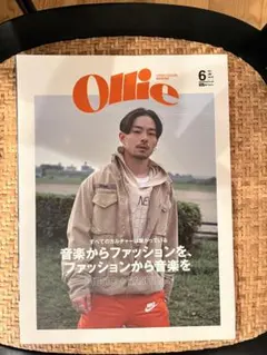 Ollie 2017年6月号 Vol.218 ストリートカルチャー雑誌　zorn