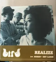 bird REALIZE feat. SUIKEN + DEV LARGE