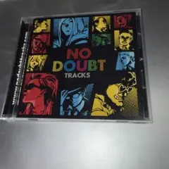 NO DOUBT TRACKS