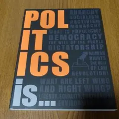 Politics Is... by DK