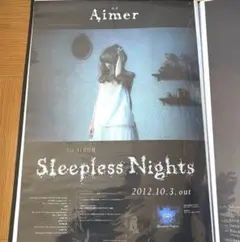 Aimerポスター■ Sleepless Nights ■●超希少レア● Aimerポスター□ Sleepless Nights □○超希少レア○ - メルカリ