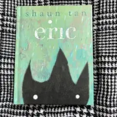shaun tan eric