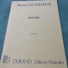 楽譜　アンリ・デュティユー/ソナタ