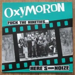 Oxymoron / Fuck the Nineties LP - メルカリ