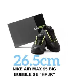 Nike Air Max 95 OG Big Bubble HRJK 26.5